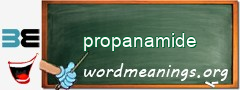 WordMeaning blackboard for propanamide